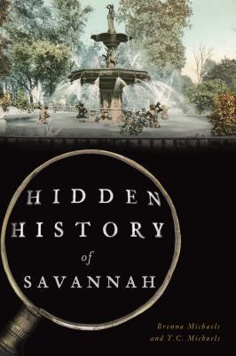 Hidden History of Savannah