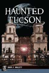 Haunted Tucson Subscription