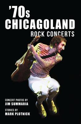 '70s Chicagoland Rock Concerts