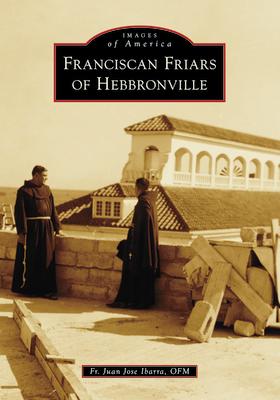 Franciscan Friars of Hebbronville