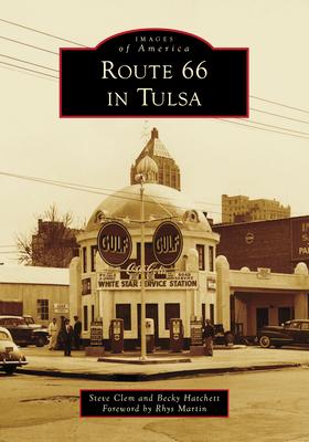 Route 66 in Tulsa Subscription