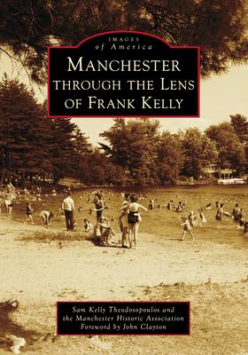Manchester Through the Lens of Frank Kelly Subscription