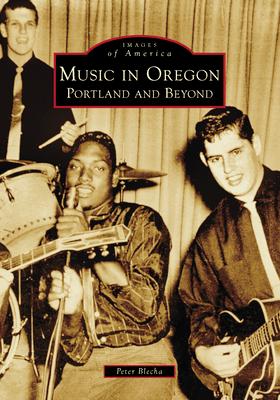 Music in Oregon: Portland and Beyond Subscription