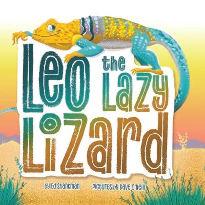 Leo the Lazy Lizard