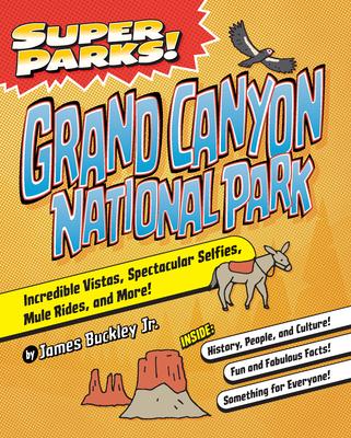 Super Parks! Grand Canyon National Park