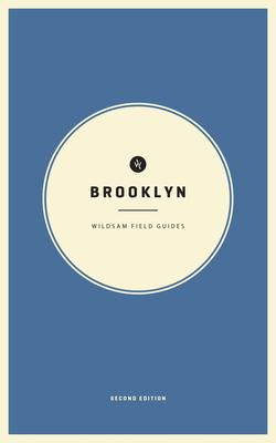 Wildsam Field Guides: Brooklyn