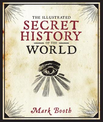 The Illustrated Secret History of the World Subscription