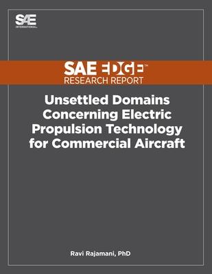 Unsettled Domains Concerning Electric Propulsion Technology for Commercial Aircraft Subscription