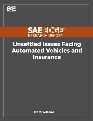 Unsettled Issues Facing Automated Vehicles and Insurance Subscription