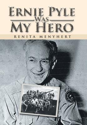 Ernie Pyle Was My Hero Subscription