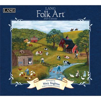 Lang Folk Art(tm) 2025 Wall Calendar