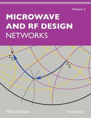 Microwave and RF Design, Volume 3: Networks