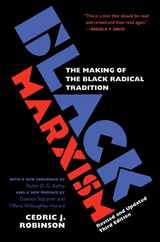 Black Marxism, Revised and Updated Third Edition: The Making of the Black Radical Tradition Subscription