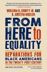 From Here to Equality, Second Edition: Reparations for Black Americans in the Twenty-First Century Subscription