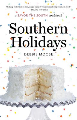 Southern Holidays: a Savor the South cookbook