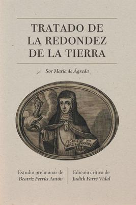 Tratado de la Redondez de la Tierra: Edicin Crtica