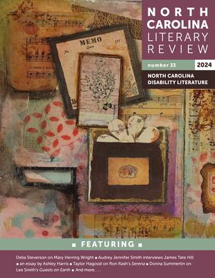 North Carolina Literary Review: Number 33, 2024