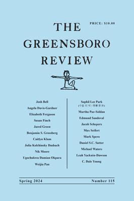 The Greensboro Review: Number 115, Spring 2024