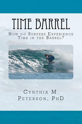 Time Barrel: How do Surfers Experience Time in the Barrel? Subscription