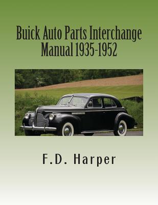 Buick Auto Parts Interchange Manual 1935-1952