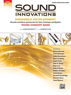 Sound Innovations for Concert Band -- Ensemble Development for Young Concert Band: Chorales and Warm-Up Exercises for Tone, Technique, and Rhythm (Sna