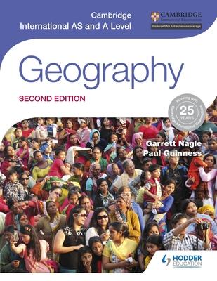 Cambridge International as and a Level Geography Second Edition: Hodder Education Group