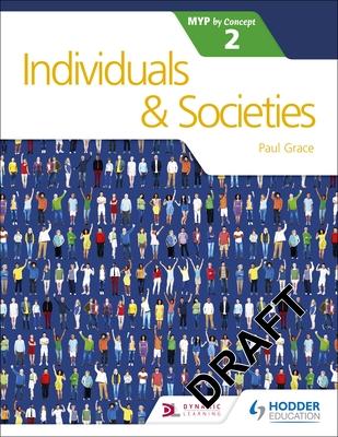 Individuals and Societies for the Ib Myp 2: Hodder Education Group