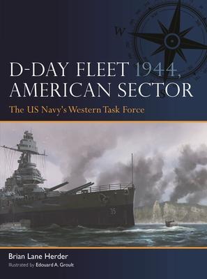 D-Day Fleet 1944, American Sector: The Us Navy's Western Task Force