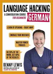 Language Hacking German: Learn How to Speak German - Right Away Subscription