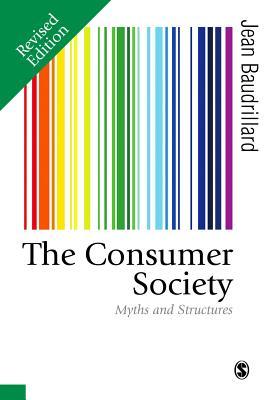 The Consumer Society: Myths and Structures Subscription