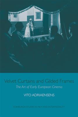 Velvet Curtains and Gilded Frames: The Art of Early European Cinema