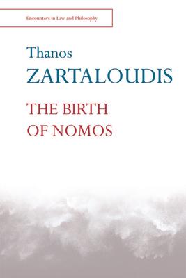 The Birth of Nomos