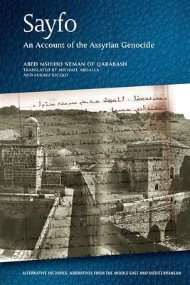 Sayfo - An Account of the Assyrian Genocide