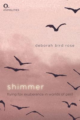 Shimmer: Flying Fox Exuberance in Worlds of Peril