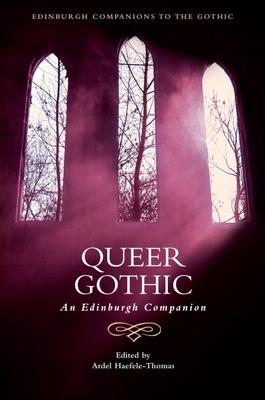 Queer Gothic: An Edinburgh Companion