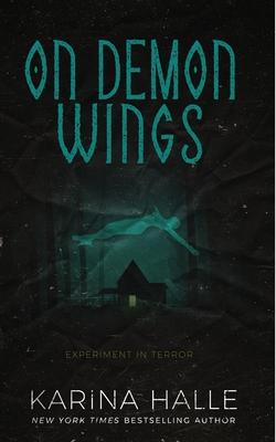 On Demon Wings: Experiment in Terror #5