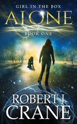 Alone: The Girl in the Box, Book 1