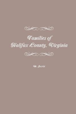 Families of Halifax County, Virginia