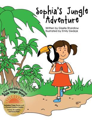 Sophia's Jungle Adventure: A Fun and Educational Kids Yoga Story