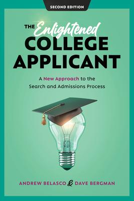 The Enlightened College Applicant: A New Approach to the Search and Admissions Process