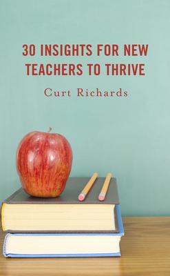 30 Insights for New Teachers to Thrive