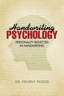 Handwriting Psychology: Personality Reflected in Handwriting