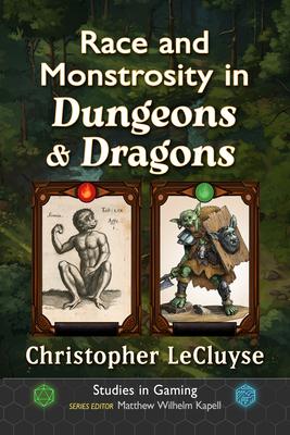 Race and Monstrosity in Dungeons & Dragons Subscription