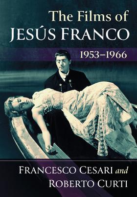 The Films of Jesus Franco, 1953-1966