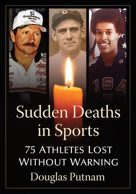 Sudden Deaths in Sports: 75 Athletes Lost Without Warning