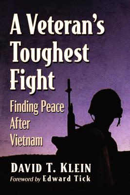 A Veteran's Toughest Fight: Finding Peace After Vietnam