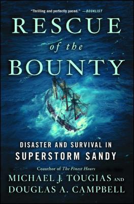 Rescue of the Bounty: Disaster and Survival in Superstorm Sandy