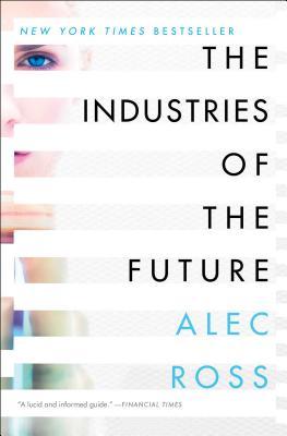 The Industries of the Future