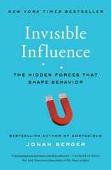 Invisible Influence: The Hidden Forces That Shape Behavior Subscription