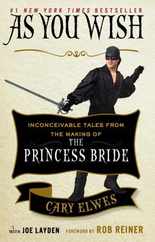 As You Wish: Inconceivable Tales from the Making of the Princess Bride Subscription
